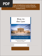 Get Bias in the Law: A Definitive Look at Racial Prejudice in the U.S. Criminal Justice System Joseph Avery free all chapters