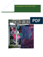 Get Delta Green - Convergence John Scott Tynes PDF ebook with Full Chapters Now