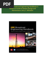 Get The SBE Broadcast Engineering Handbook: A Hands-on Guide to Station Design and Maintenance Jerry C. Whitaker PDF ebook with Full Chapters Now