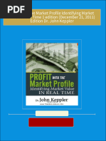 Instant Download Profit with the Market Profile Identifying Market Value in Real Time 1 edition (December 21, 2011) Edition Dr. John Keppler PDF All Chapters