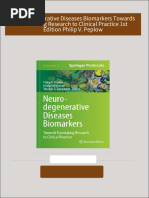 Neurodegenerative Diseases Biomarkers Towards Translating Research to Clinical Practice 1st Edition Philip V. Peplow All Chapters Instant Download