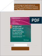 Design and Technological Applications in Sustainable Architecture The perspective of China Japan Singapore and Thailand 1st Edition Stephen Siu Yu Lau 2024 Scribd Download