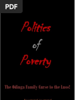 Politics of Poverty - The Odinga Family Curse To The Luos!