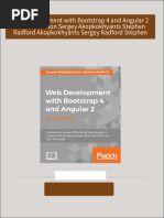 Web Development with Bootstrap 4 and Angular 2 Second Edition Sergey Akopkokhyants Stephen Radford Akopkokhyants Sergey Radford Stephen 2024 Scribd Download