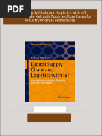 Digital Supply Chain and Logistics with IoT Practical Guide Methods Tools and Use Cases for Industry Andreas Holtschulte 2024 Scribd Download