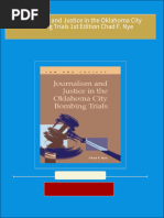 Full Download Journalism and Justice in the Oklahoma City Bombing Trials 1st Edition Chad F. Nye PDF DOCX