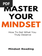 OceanofPDF.com Master Your Mindset How to Get What You Truly Deserve - Reading Mindset