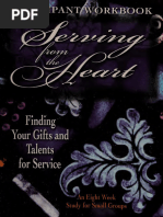 Serving From the Heart_ Finding Your Gifts and Talents For