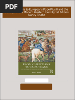 From Christians to Europeans Pope Pius II and the Concept of the Modern Western Identity 1st Edition Nancy Bisaha all chapter instant download