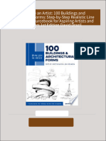 Draw Like an Artist: 100 Buildings and Architectural Forms: Step-by-Step Realistic Line Drawing - A Sourcebook for Aspiring Artists and Designers 1st Edition David Drazil all chapter instant download