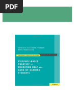 Evidence Based Practice in Educating Deaf and Hard of Hearing Students Professional Perspectives on Deafness Evidence and Applications 1st Edition Patricia Elizabeth Spencer All Chapters Instant Download