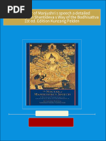 The nectar of Manjushri s speech a detailed commentary on Shantideva s Way of the Bodhisattva 1st ed. Edition Kunzang Pelden 2024 scribd download