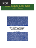 A Sociological Approach to Poetry Translation Modern European Poet Translators 1st Edition Jacob S. D. Blakesley 2024 scribd download