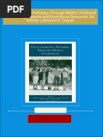 Developmental Pathways Through Middle Childhood Rethinking Contexts and Diversity as Resources 1st Edition Catherine R. Cooper 2024 scribd download