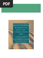 Download Full Wherever You Go There You Are 10th Edition Jon Kabat-Zinn PDF All Chapters