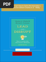 Download Lead and Disrupt How to Solve the Innovator s Dilemma Second Edition Charles A. O’Reilly ebook All Chapters PDF