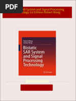 Bistatic SAR System and Signal Processing Technology 1st Edition Robert Wang 2024 Scribd Download