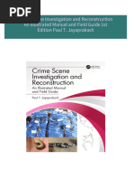 Immediate download Crime Scene Investigation and Reconstruction An Illustrated Manual and Field Guide 1st Edition Paul T. Jayaprakash ebooks 2024