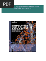 Instant download Biopolymer Conjugates Industrial Applications 1st Edition Swati Sharma pdf all chapter