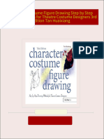 Full download Character Costume Figure Drawing Step by Step Drawing Methods for Theatre Costume Designers 3rd Edition Tan Huaixiang pdf docx