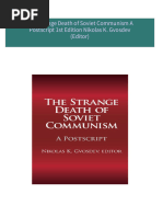 PDF The Strange Death of Soviet Communism A Postscript 1st Edition Nikolas K. Gvosdev (Editor) download