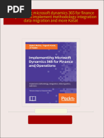 Full download Implementing microsoft dynamics 365 for finance and operations implement methodology integration data migration and more Kasat pdf docx