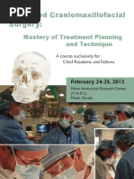 Advances in CMF Surgery Mastery of Treatment Planning and Technique Miami 2012 Brochure