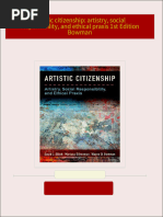 Download Artistic citizenship: artistry, social responsibility, and ethical praxis 1st Edition Bowman ebook All Chapters PDF