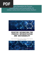 Instant download Reactive Separation for Process Intensification and Sustainability 1st Edition Carlos Ariel Cardona Alzate (Author) pdf all chapter