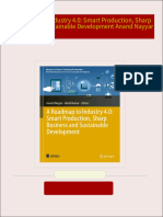 Instant Access to A Roadmap to Industry 4.0: Smart Production, Sharp Business and Sustainable Development Anand Nayyar ebook Full Chapters