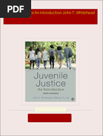 Download Full Juvenile Justice An Introduction John T. Whitehead PDF All Chapters