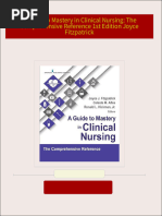 Download Full A Guide to Mastery in Clinical Nursing: The Comprehensive Reference 1st Edition Joyce Fitzpatrick PDF All Chapters