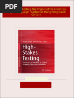 Full Download High Stakes Testing The Impact of the LPATE on English Language Teachers in Hong Kong David Coniam PDF DOCX