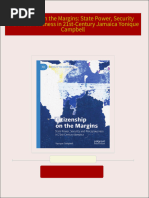 Citizenship on the Margins: State Power, Security and Precariousness in 21st-Century Jamaica Yonique Campbell all chapter instant download