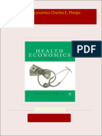 Full Download Health Economics Charles E. Phelps PDF DOCX