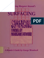 Introducing Margaret Atwood's Surfacing (Canadian Fiction -- By George Woodcock -- Canadian Fiction Studies -- No_ 4, Toronto, Ontario, 1990 -- ECW -- 9781550220209 -- 64ae9791ce3279f081574d64e347a031 -- Anna’s Archive