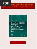 Full download Use of the UNIDROIT Principles to Interpret and Supplement Domestic Contract Law Alejandro Garro pdf docx