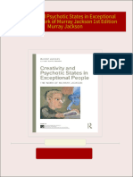 Download Full Creativity and Psychotic States in Exceptional People The work of Murray Jackson 1st Edition Murray Jackson PDF All Chapters