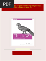 Download Complete Think DSP Digital Signal Processing in Python 1st Edition Allen B. Downey PDF for All Chapters