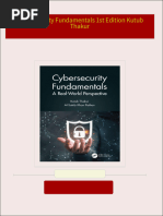 Cybersecurity Fundamentals 1st Edition Kutub Thakur All Chapters Instant Download