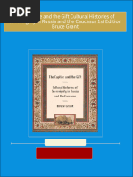 Download The Captive and the Gift Cultural Histories of Sovereignty in Russia and the Caucasus 1st Edition Bruce Grant ebook All Chapters PDF