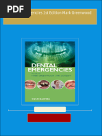 Dental Emergencies 1st Edition Mark Greenwood all chapter instant download