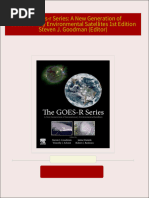 PDF The Goes-r Series: A New Generation of Geostationary Environmental Satellites 1st Edition Steven J. Goodman (Editor) download