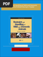 Download full Restraint and Handling of Wild and Domestic Animals 3rd Edition Murray E. Fowler ebook all chapters