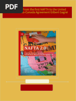 NAFTA 2.0: From the first NAFTA to the United States-Mexico-Canada Agreement Gilbert Gagné All Chapters Instant Download