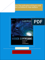 Download ebooks file Hidden Dimensions The Unification of Physics and Consciousness 1st Edition B. Alan Wallace all chapters