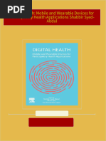 Digital Health: Mobile and Wearable Devices for Participatory Health Applications Shabbir Syed-Abdul All Chapters Instant Download