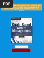 Instant Download Goals based wealth management an integrated and practical approach to changing the structure of wealth advisory practices 1st Edition Jean L. P. Brunel PDF All Chapters