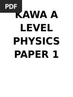 Kawa a Level Physics Paper 1