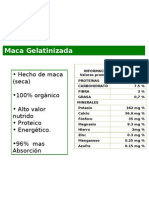 Maca Gelatinizada